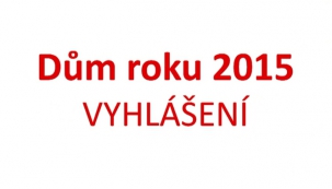 VIDEO: Vyhlášení soutěže Dům roku 2015