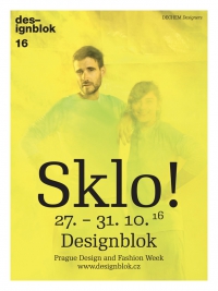 Designblok: Prague Design and Fashion Week 27. – 31. 10. 2016